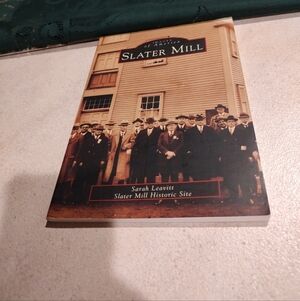Vintage trade paperback book titled "Slater Mill" from the "Images of America